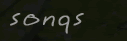 songs